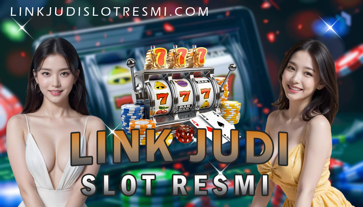 Link Judi Slot Resmi